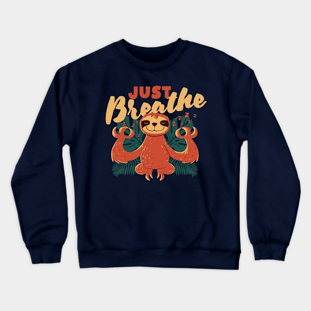 Just Breathe Crewneck Sweatshirt by Krobilad